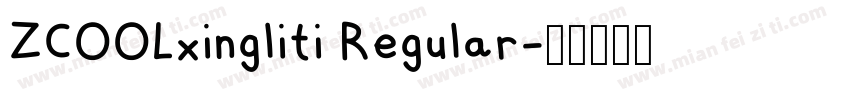 ZCOOLxingliti Regular字体转换